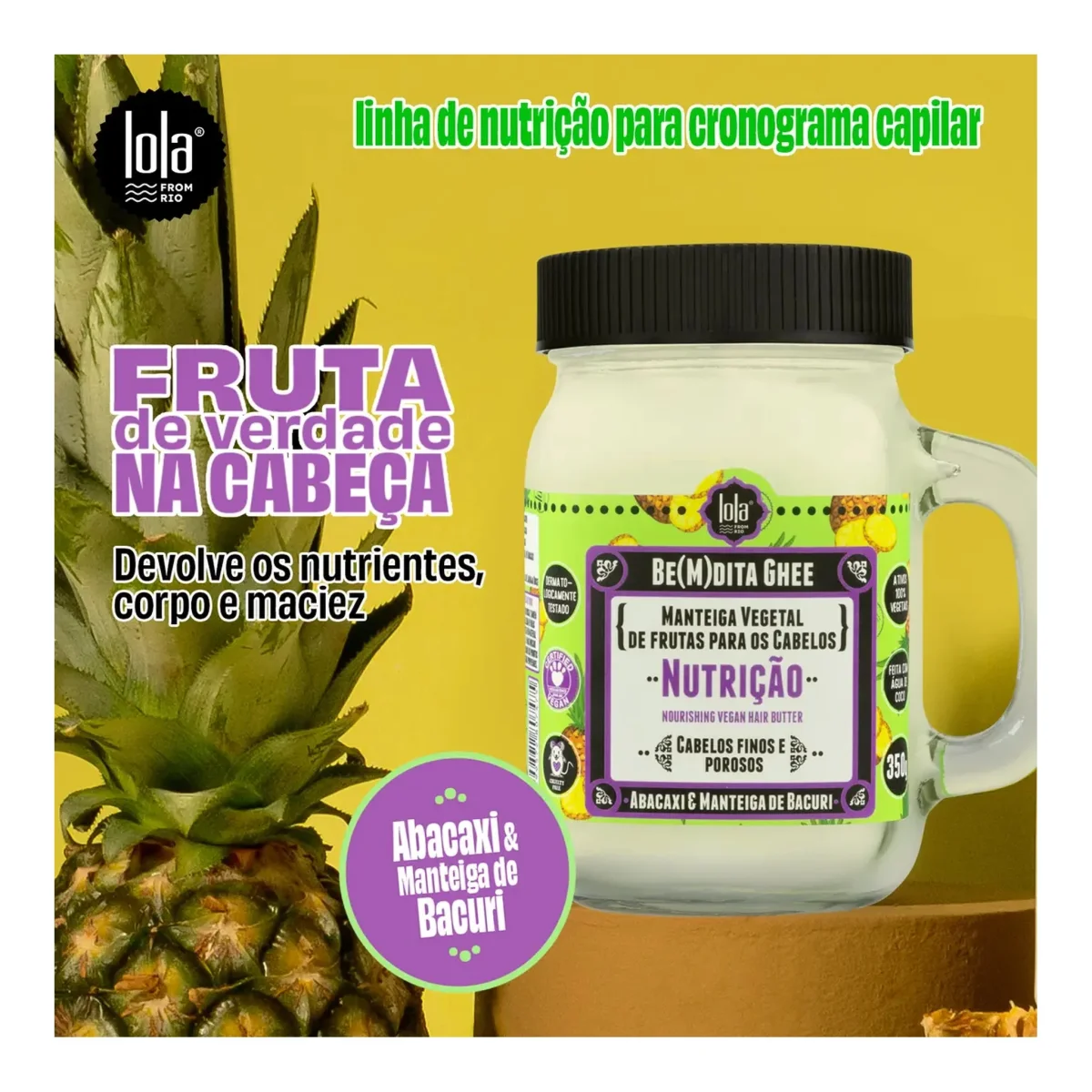 Lola BE(M)Dita Ghee Máscara Nutrição Abacaxi e Manteiga de Bacuri 350g - Image 4